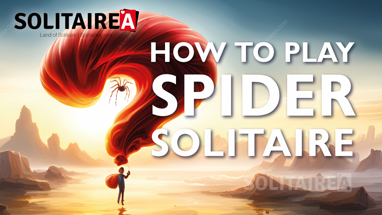Aprenda a jogar Spider Solitaire como um profissional
