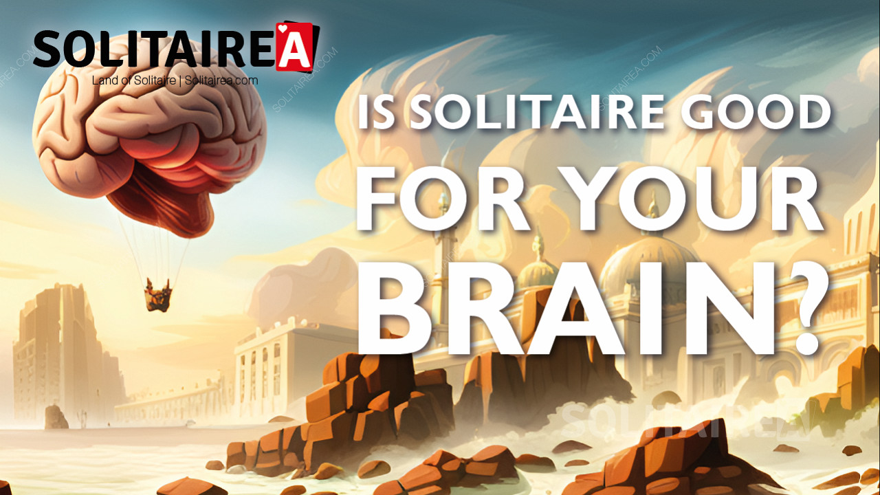 Saúde do cérebro ao jogar Solitário - jogue Solitário regularmente e melhore a sua memória